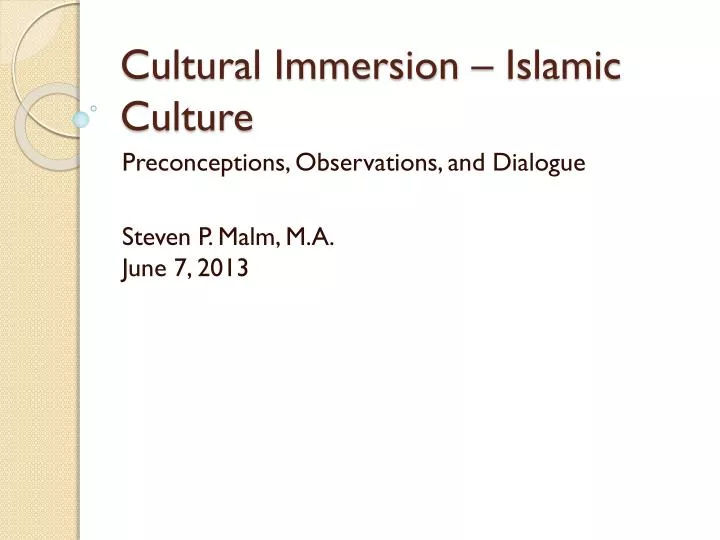 cultural immersion islamic culture