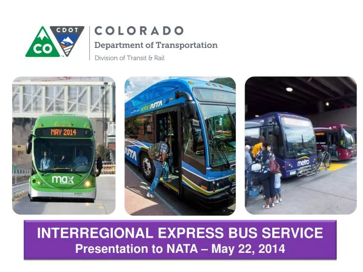 interregional express bus service presentation to nata may 22 2014