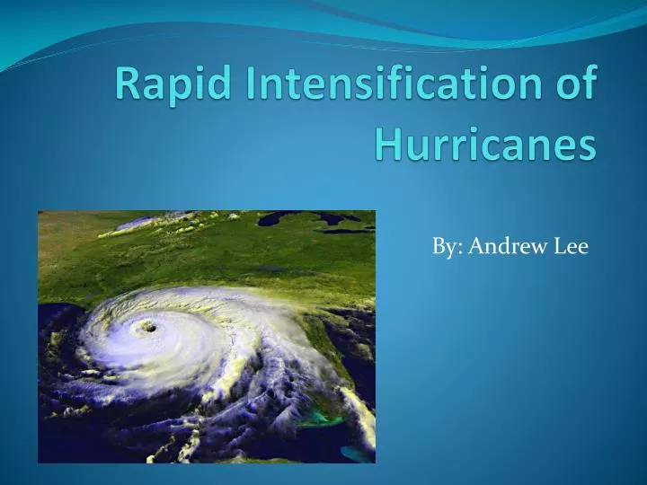 rapid intensification of hurricanes
