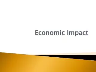 Economic Impact