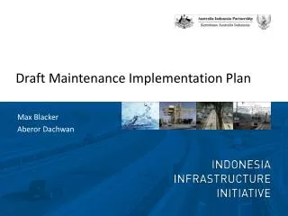 Draft Maintenance Implementation Plan
