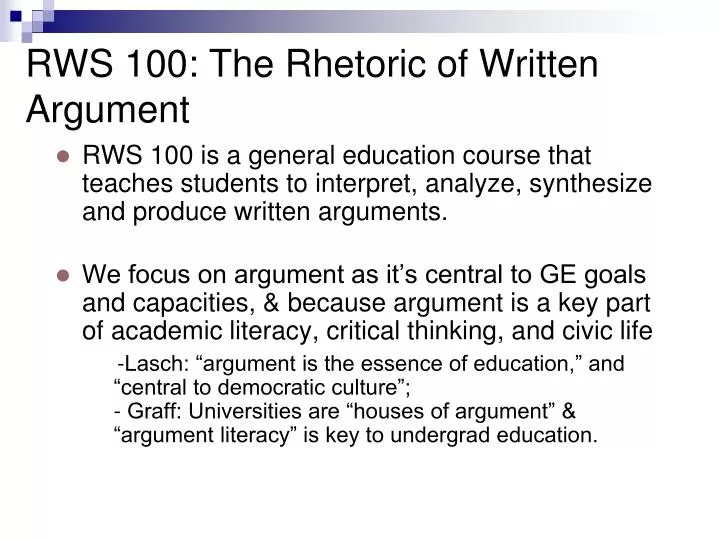 rws 100 the rhetoric of written argument