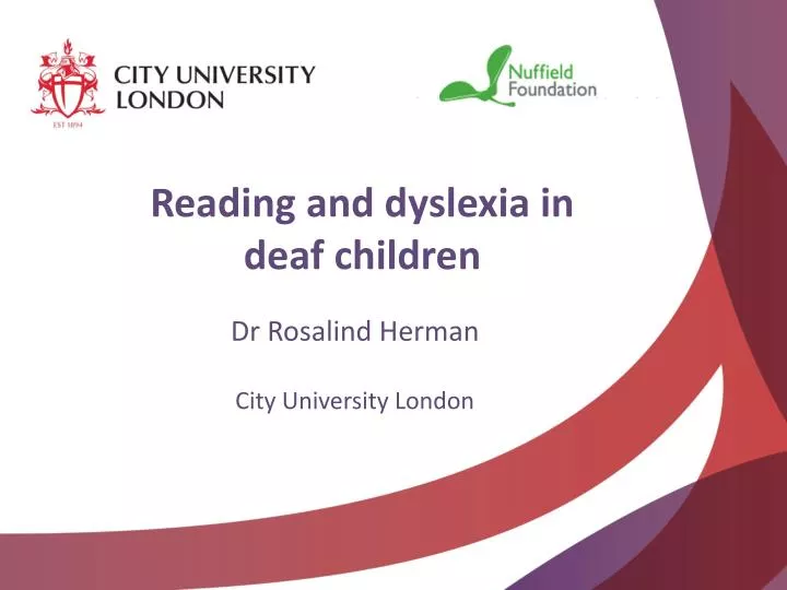 reading and dyslexia in deaf children