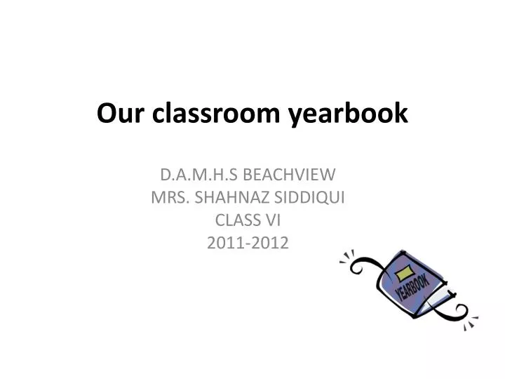 our classroom yearbook