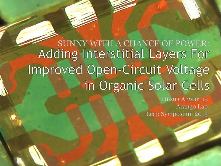 adding interstitial layers for improved open circuit voltage in organic solar cells
