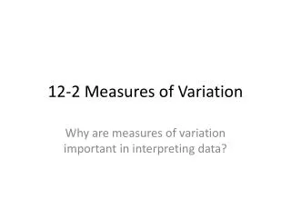 12-2 Measures of Variation