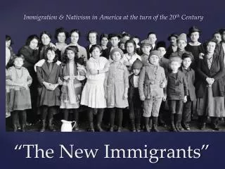 the new immigrants