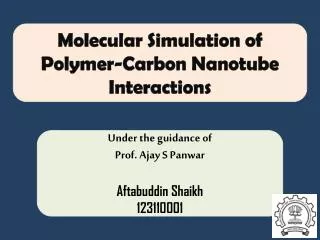 Molecular Simulation of Polymer-Carbon Nanotube Interactions