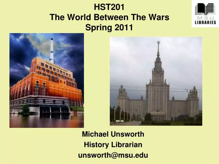 hst201 the world between the wars spring 2011