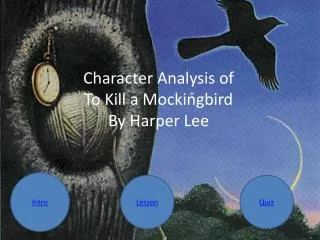 Character Analysis of To Kill a Mockingbird By Harper Lee