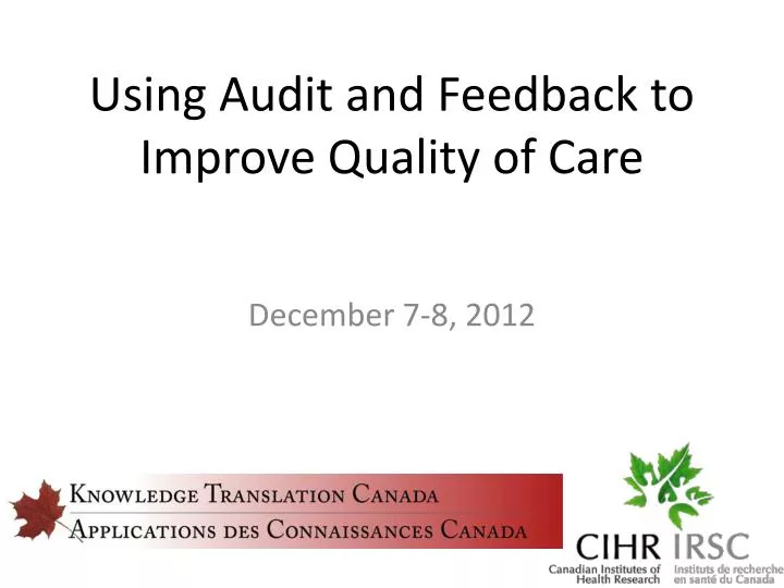 using audit and feedback to improve quality of care