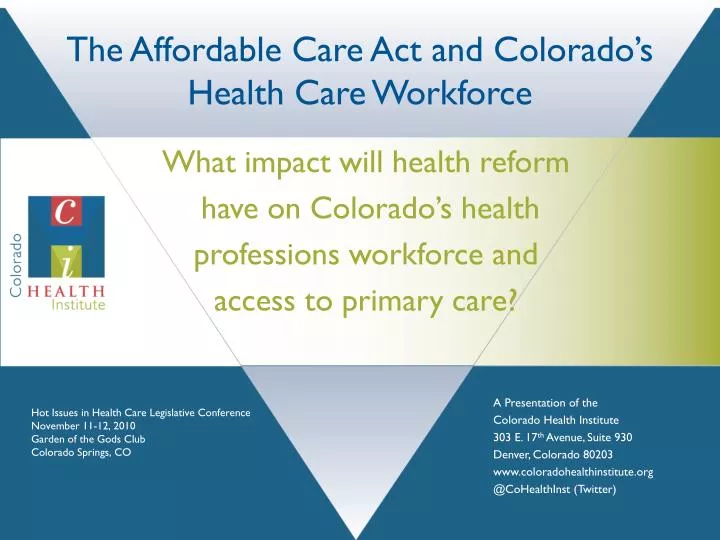 the affordable care act and colorado s health care workforce