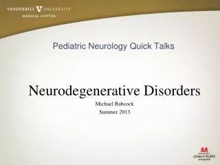 Pediatric Neurology Quick Talks