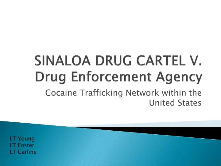 sinaloa drug cartel v drug enforcement agency
