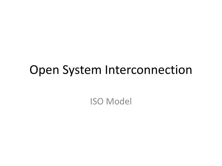 open system interconnection