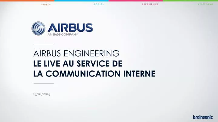 airbus engineering le live au service de la communication interne