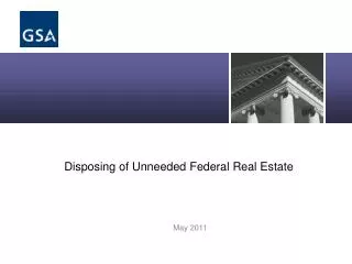 Disposing of Unneeded Federal Real Estate