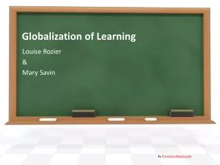 Globalization of Learning