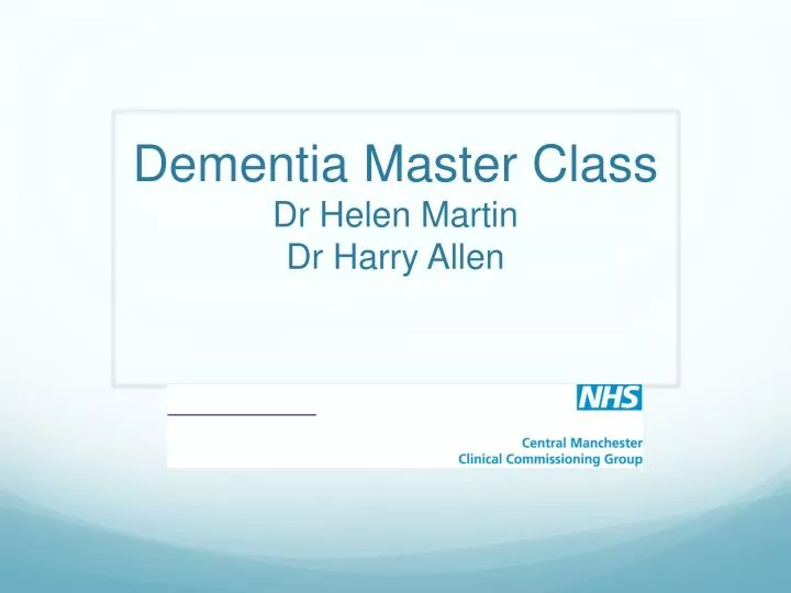 dementia master class dr helen martin dr harry allen