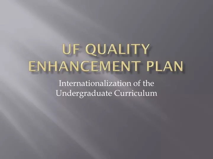 uf quality enhancement plan