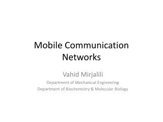 Mobile Communication N etworks