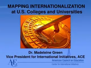 MAPPING INTERNATIONALIZATION at U.S. Colleges and Universities