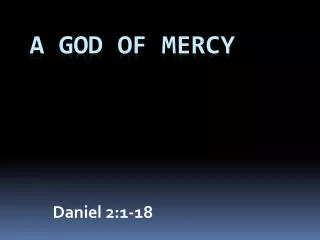 A God of Mercy