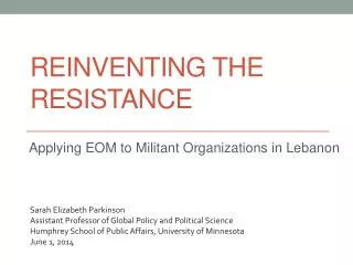 Reinventing the Resistance