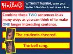 The bell rang. - slide 1