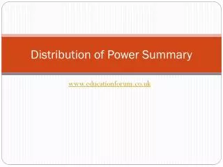 Distribution of Power Summary