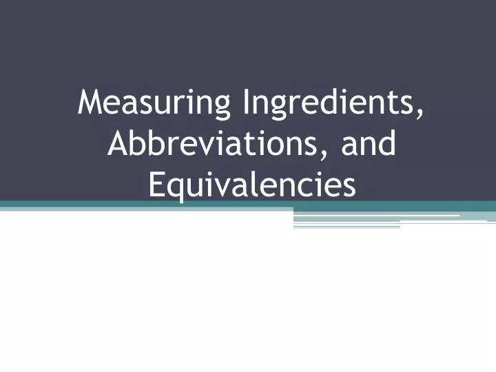 measuring ingredients abbreviations and equivalencies