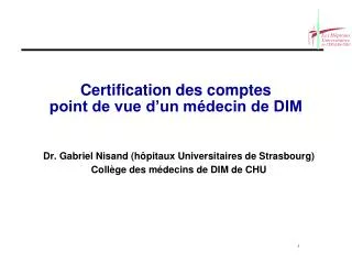 certification des comptes point de vue d un m decin de dim