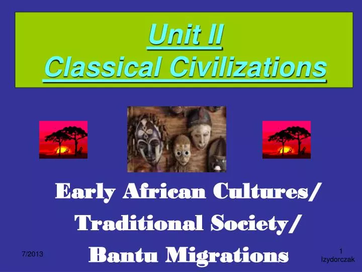 unit ii classical civilizations