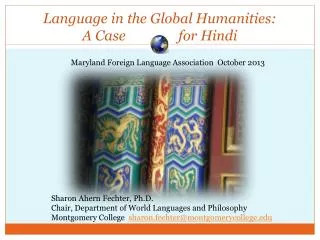 Language in the Global Humanities: A Case	 	for Hindi