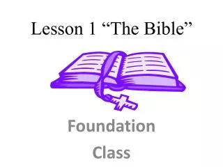 Lesson 1 “The Bible”