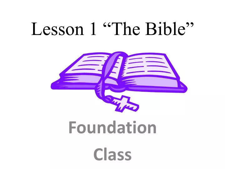 lesson 1 the bible
