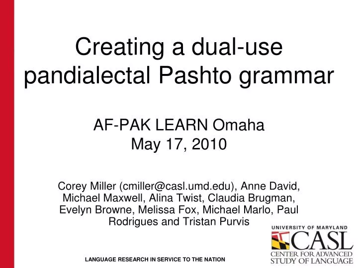 creating a dual use pandialectal pashto grammar af pak learn omaha may 17 2010