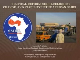 Political Reform, socio-religious change, and stability in the african sahel