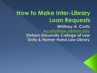 How to Make Inter-Library Loan Requests