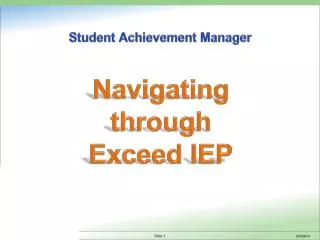 Navigating through Exceed IEP