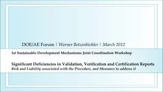 DOE/AE Forum | Werner Betzenbichler | March 2012