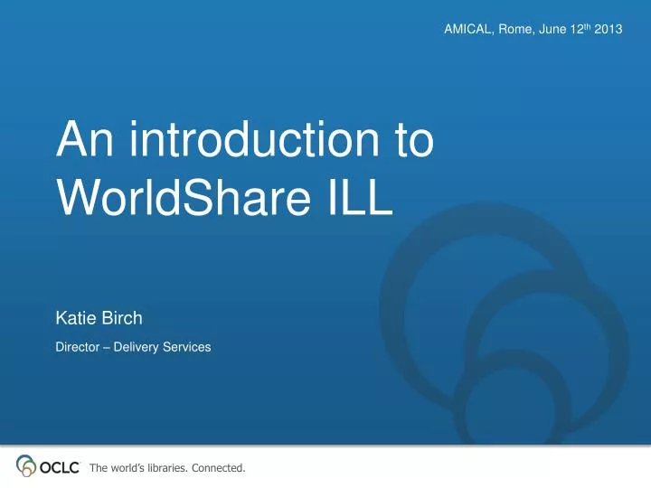 an introduction to worldshare ill