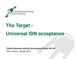 The Target - Universal IDN acceptance