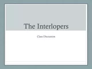 The Interlopers