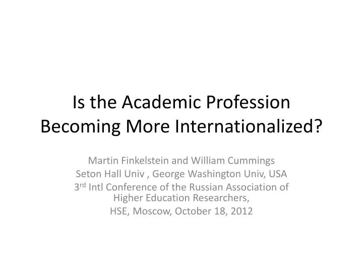 is the academic profession becoming more internationalized