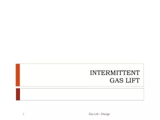 intermittent gas lift