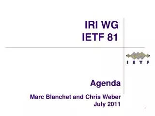 Agenda Marc Blanchet and Chris Weber July 2011