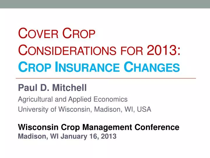 cover crop considerations for 2013 crop insurance changes