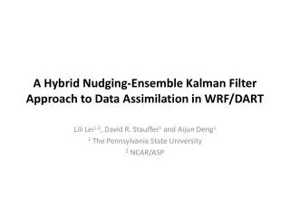 A Hybrid Nudging-Ensemble Kalman Filter Approach to Data Assimilation in WRF/DART
