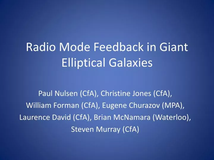 radio mode feedback in giant elliptical galaxies